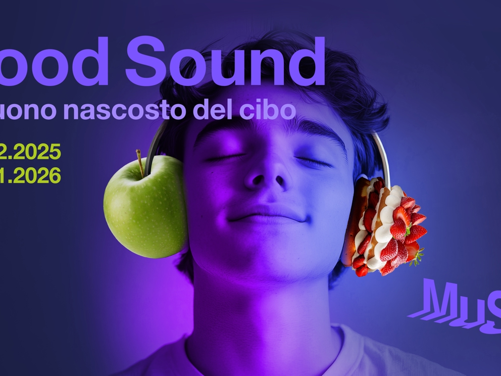 Ingresso ridotto al MUSE e alla mostra Food Sound